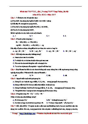 Đề thi thử Trung học phổ thông Quốc gia lần 1 môn Hóa học năm 2017 - Trường THPT Tùng Thiện (Có đáp án)